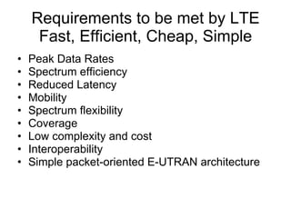 LTE – The Right Solution for Mobile Internet  