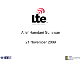Arief Hamdani Gunawan 21 November 2009 