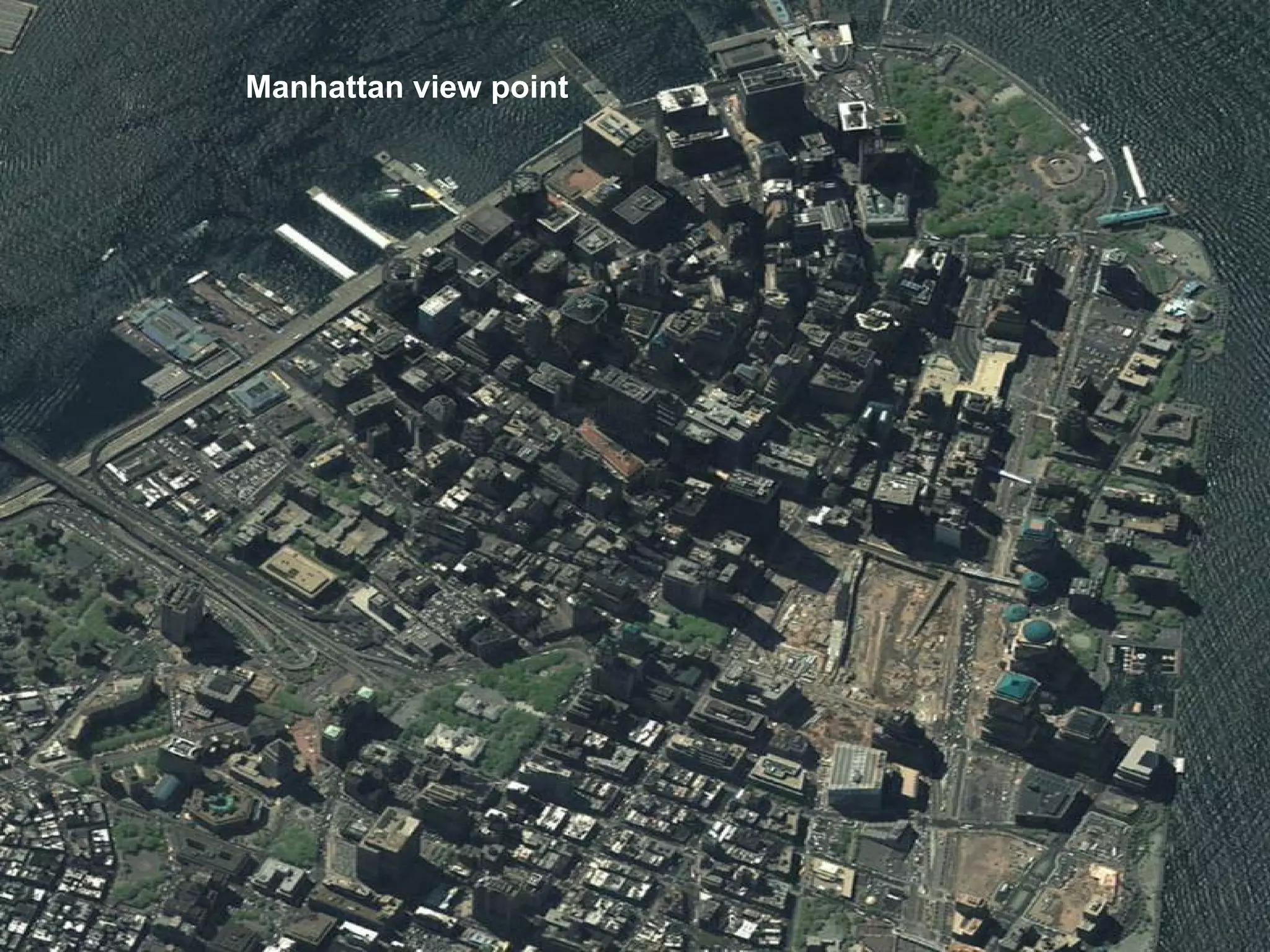 Manhattan view point   