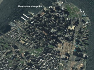 Manhattan view point   