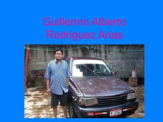 Guillermo Alberto Rodriguez Arias,[object Object]