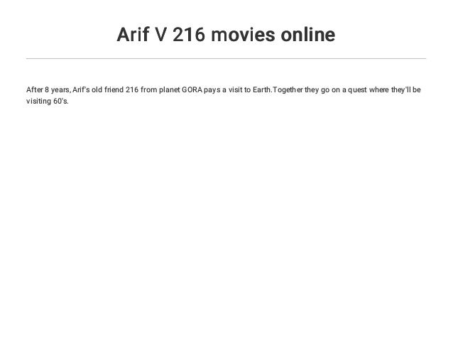 Arif V 216 Movies Online