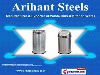Manufacturer & Exporter of Waste Bins & Kitchen Wares
 