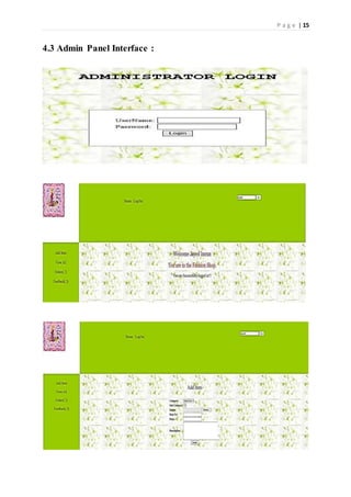 P a g e | 15
4.3 Admin Panel Interface :
 