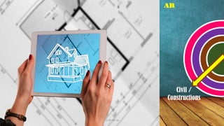 Civil /
Constructions
AR
CC-BY-NC-SA 8
 