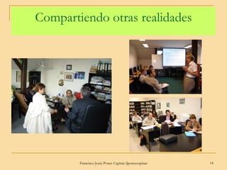 Compartiendo otras realidades 