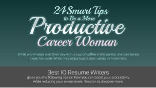 24 Smart Tips to Be a More Productive Career Woman