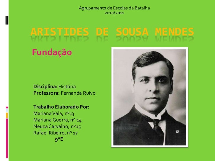Aristides De Sousa Mendes