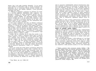 tom se prostoru međuljudskih odnosa konstituiraju poje­
mrava, kao i od svake azijatske despotije. I to je prava
                                                                 dine političke ustanove ili institucije te najzad sama jav­
tema politike ili državništva gdje je znanje neodvojivo od
                                                                 nost kao općinstvo, ukratko sav etički i politički život za­
djelovanja, jer se unutarnja umska priroda čovjeka po­
                                                                 jednice. U tom smislu ispravno je reći da samo »političan«
sredstvom države kao ljudske zajednice i javno govorom
                                                                 čovjek može biti i etičan, a ne obratno, a to se dvoje raz­
potvrđuje kao opća.
                                                                 dvaja i udaljuje samo onda kad se država kvari i zastra­
   3. Odavno je zapaženo i ukazano na okolnost da uvod­
                                                                 njuje. Da je dobro zajednice temelj za dobro pojedinca
na i završna poglavlja Nikomahove etike »zapravo« ras­
                                                                 morala je priznati čak i novovjekovna politička teorija,
pravljaju ο politici (u ranije naznačenu smislu) kao dr-
                                                                 makar zaobilazno i protiv volje buržoaskog individualizma,
žavništvu i građanstvu, štoviše čak i nabacuju stožerne
                                                                 oštro suprotstavljajući »privatnost« morala »javnosti« po­
probleme njegove Politike. Za današnjeg čovjeka zacijelo
                                                                 litike, čime je definitivno izgubljeno njihovo bitno je­
iskrsava pitanje nije li na taj način etika »izigrana«, »uto­
                                                                 dinstvo 15 .
pljena« u politiku i žrtvovana nečemu što je njoj u biti
tobože strano, jer što se danas čini više međusobno uda­            Ne gubeći iz vida tu bitnu jedinstvenost praktično-filo-
ljeno i tuđe no etika i politika! . . .                          zofskog horizonta etike i politike, Aristotel više puta izri­
                                                                 jekom ističe da se tek na toj razini raspoznaje što je do­
   U biti stvari, međutim, nije tako, jer bilizinu i jedinstvo
                                                                 bro i zlo kao takvo; jer to je također zadaća državništva:
etike i politike Aristotel je već upoznao u svoga učitelja
                                                                 »Proučavanje užitka i bola pripada filozofu državništva,
Platona, a i životno ga je iskustvo tome bogato poučilo —
                                                                 jer on je graditelj one svrhe s obzirom na koju svaku po­
poznanstvo s grčkim političkim životom njegova doba.
                                                                 jedinu stvar nazivamo zlom ili dobrom uopće« (1152 b 1—4:
Ako se dakle s pravom ukazuje na činjenicu da je Aristotel
                                                                 κακόν το d'ävaSbv απλώς Αίγομεν).
osnivač etike kao samostalne filozofske discipline, tome
valja dodati: zacijelo, ali samo u jedinstvu s politikom,           Baš se zato govoreći i ο zakonima kao »umjetninama
jer to je zapravo jedna stvar14 i samo se iz perspektive toga    državništva« (1181 b) i ograđuje od sofističke retorike koja
jedinstva uočava i njihova razlika.                              pokušava da politiku pretvori u tehniku. Sofisti naime ni­
                                                                 kad nisu ni dospjeli do toga da spoznaju što je državni­
    Utoliko više ne začuđuje da je etika kao nauka ο do­         štvo, jer im nedostaje praktično znanje što se postiže sa­
bru u isti mah i nauka ο najvišem dobru koje se postiže          mo etičkim i političkim iskustvom, a nikako samo pou­
samo u državi, te je prema tome u tom smislu kao takva           kom ο držanju govora.
već i politika. Zato politika ili državništvo i jest »najpo-
                                                                    No nerazdvojnost politike i etike pokazuje se i na drugi
glavitija znanost što je zaista nadređena ostalima (Eth.
                                                                 način, te se čini da važi i obratno: ne samo što je »poli­
Nie. I. 1. 1094 a 26). Kao najviša svrha ona dakako uklju­
                                                                 tika« u izvornom i opisanom smislu etika, nego je i etika
čuje sve ostale svrhe » . . . pa iako je poželjno i dobro sa­
                                                                 ta koja obvezuje politiku. Kada se npr. u desetom poglav­
 mo za pojedinca, ljepše je i božanskoje postići ga narodu
                                                                 lju osme knjige Nikomahove etike razmatraju različiti ob­
i državama. Budući da je takav cilj našega istraživanja,
                                                                 lici vladavine i izlaže poznata nauka ο tri vrste državnoga
ono je stanovito državništvo« (1094 b 11: μέ&οόος . . .
πολιτική).
    Čini se po svemu da bi bilo gotovo neumjesno dokazivati        15
                                                                      Tipične primjere takva poimanja pružaju Hobbes i Ma-
 kako takvo razumijevanje odnosa etike i politike nije ni        chiavelli. Hobbes polazi od načelne oprečnosti ljudske priro­
 najblaže procjenjivanje države nego poimanje same stva­         de i dobra države, moralnosti i politike, kako bi suverenu dao
 ri: kao što je za nas prije pojedinac u svagdašnjem živo­       pravo da ih državnom silom pomiri u interesu građanskog
 tu, tako je po sebi prije zajednica no pojedinac kao nje­       mira. Machiavelli pak, slično Hobbesu, smatra da su za odr­
 zin građanin, i samo ona otvara adekvatan prostor za sva­       žanje države dopuštena sva sredstva prihvaćajući tako ra­
 ko pojedinačno djelovanje, susret s drugim pojedincem           scjep između morala i politike. Tek Hegel na Aristotelovu
 na svim razinama od obitelji do države kao cjeline, i u         tragu ponovo uspostavlja njihovo jedinstvo, a razdvojenost
                                                                 čovjeka i građanina u građanskom društvu pokušava nadma­
                                                                 šiti u ćudorednosti države. Usp. Osnovne crte filozofije prava,
  14                                                             prijevod D. Grlića, Sarajevo 1964.
       Usp. Ritter, op. cit., S.106—132.
                                                                                                                           XXI
XX
 