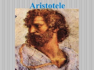 Aristotele
 