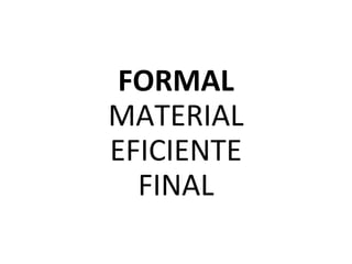 FORMAL
MATERIAL
EFICIENTE
FINAL
 