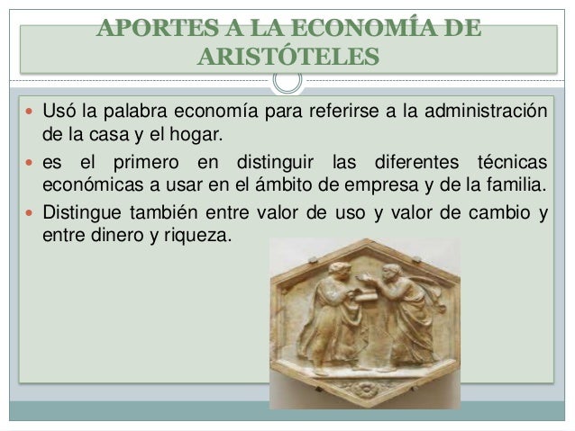 Aristoteles, platon y jenofonte (aportaciones a la economia)
