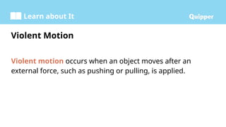 Violent Motion Example Aristotelian and Galilean Views of Motion.pptx