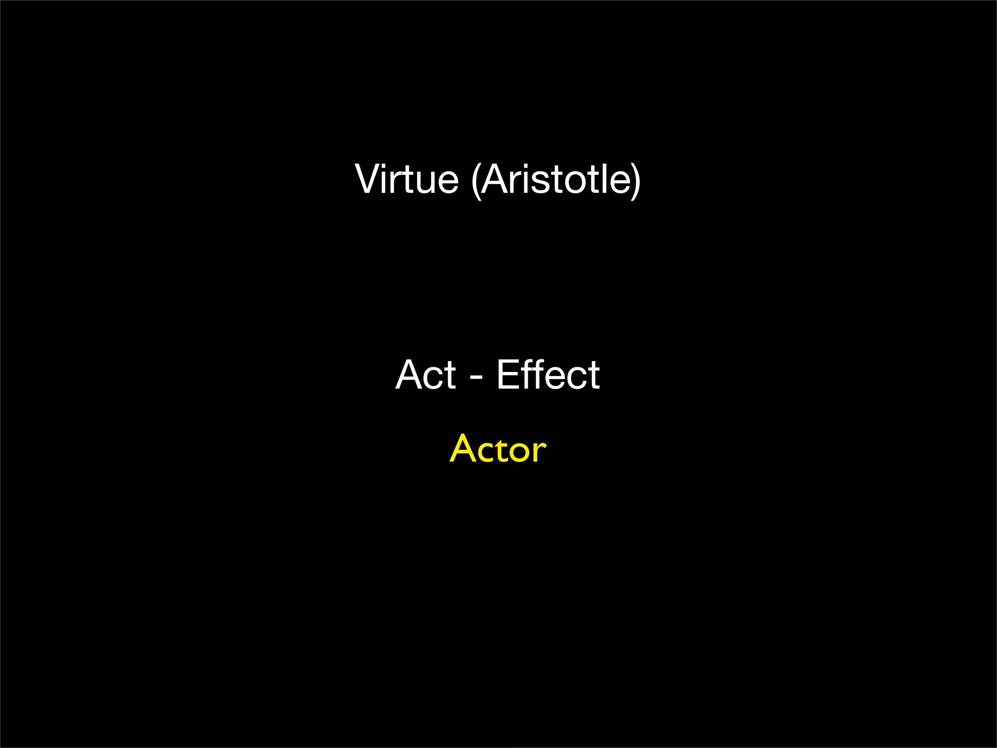Aristotle and the Art of Software Development