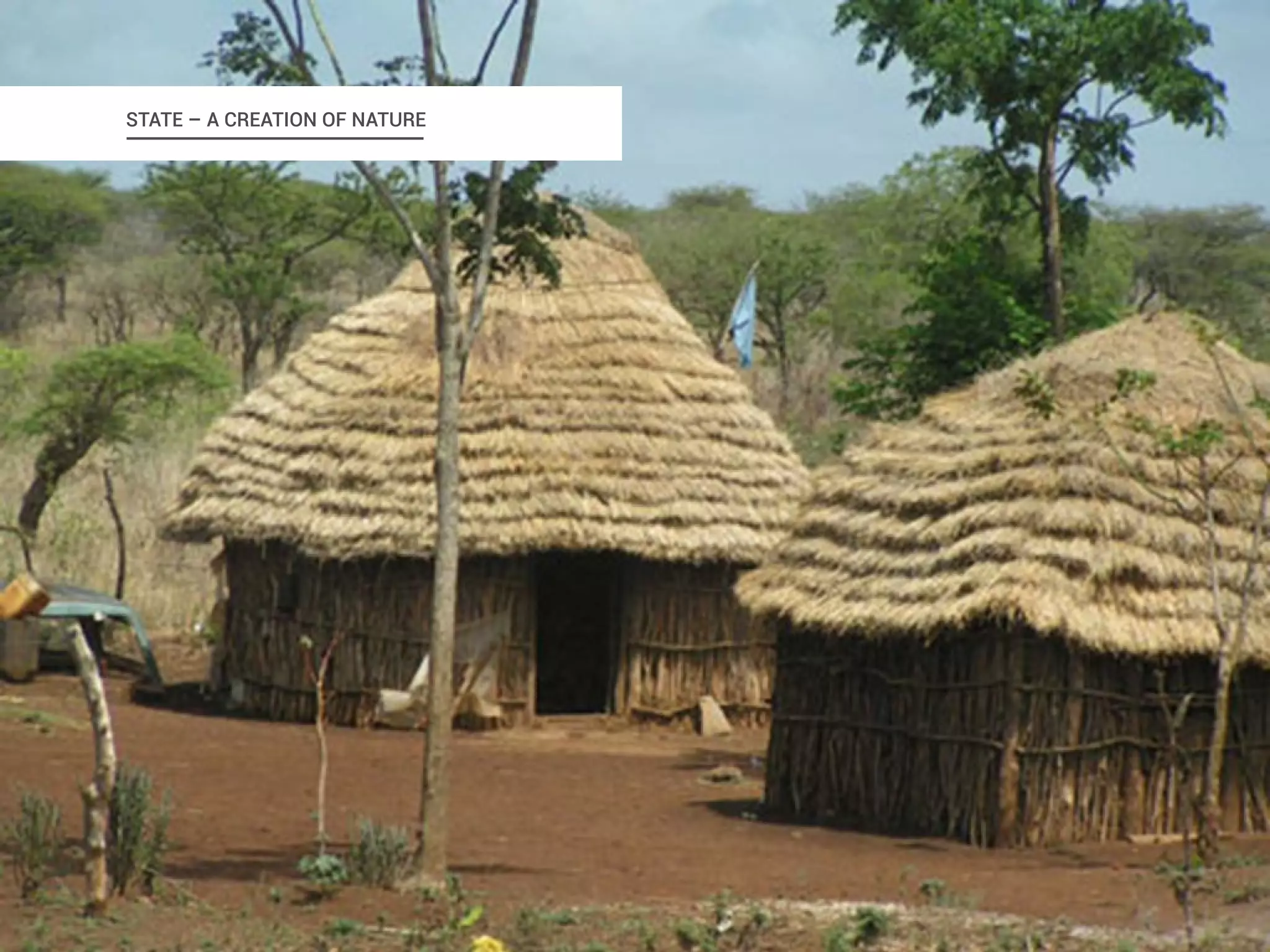 STATE – A CREATION OF NATURE 
 