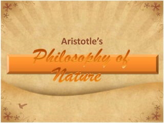 Aristotle’sPhilosophy ofNature