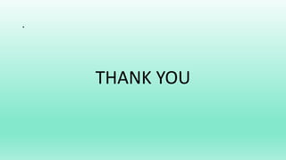.
THANK YOU
 