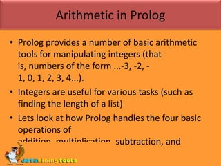 PROLOG: Arithmetic Operations In Prolog | PPT