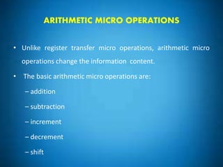 Arithmetic micro operations | PPTX