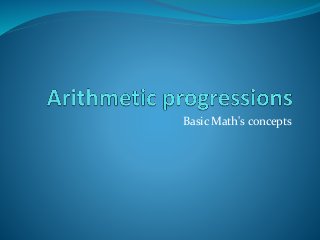 Basic Math's concepts
 