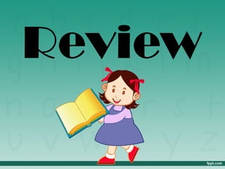 Review
 