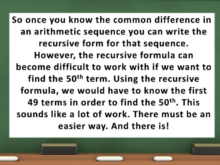 Write a recursive formula for an arithmetic sequence