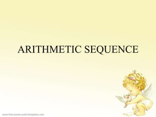Arithmetic sequence | PPTX