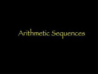Arithmetic Sequences
 