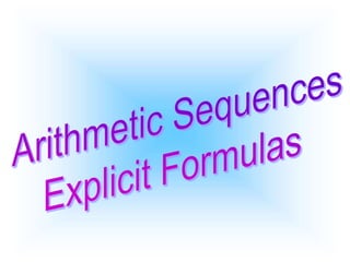Arithmetic Sequence Explicit Formula