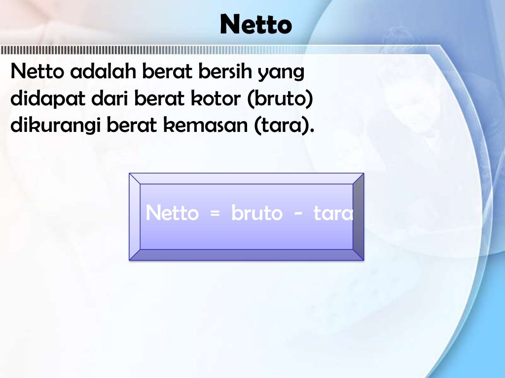 Bruto, Netto, Tara dan Diskon (Aritmatika Sosial) SMP kelas 7