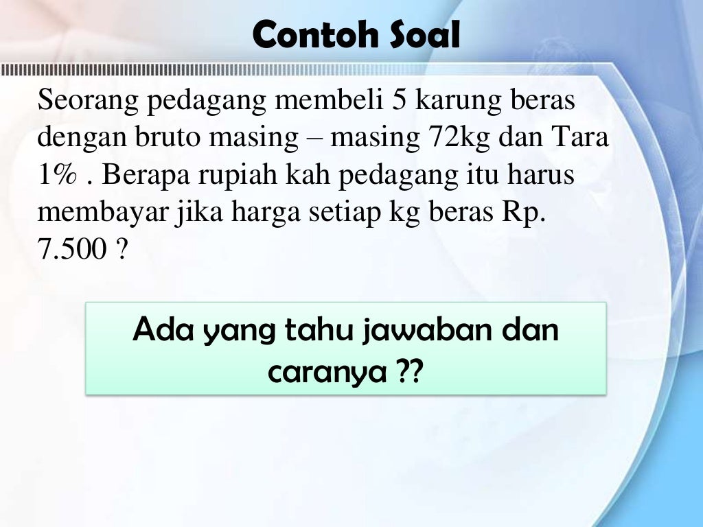 Bruto, Netto, Tara dan Diskon (Aritmatika Sosial) SMP kelas 7