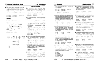 53 54COLEGIO DE CIENCIAS LORD KELVIN 5 to Año Secundaria ARITMÉTICA 5 to Año Secundaria
∴
06.Una persona debe a otra una letra de S/.12000
pagadera a los 6 meses, conviene en pagar su
deuda mediante 2 pagos iguales, que vence a
los 2 y 8 meses respectivamente. ¿Cuál es el
valor nominal se estos pagos, si se aplicara un
descuento comercial de 40% anual?
a) S/.5460 b) S/.4860 c) S/.5740
d) S/.5470 e) S/.5760
Solución:
Haciendo una línea de tiempo:
Inicialmente:
6 m
V = 12000n1
Vn
2 m
Vn
8 mForma:
Nueva
r = 40%
Hallar los valores actuales:





 +
=





1200
40.840.2
-2V
1200
40.6
-112000 n
9600 = Vn .
3
5
⇒ Vn = S/.5760
∴
PRACTICA DE CLASE
01.El valor nominal de una letra es S/ 4900,
descontado racionalmente se obtiene por ella
S/ 4375. ¿Cuánto se obtendría si el descuento
fuese comercial al mismo porcentaje?
a) S/ 4220 b) S/ 4300 c) S/ 4324
d) S/ 4312 e) S/ 4336
02.Un comerciante debe 3 letras a un mismo
acreedor:
• La primera de S/ 21000 que vence el 18 de
Julio.
• La segunda de S/ 35000 que vence el 7 de
Agosto.
• La tercera de S/ 14000 que vence el 16 de
Setiembre.
• Si quiere cancelar su deuda con un solo
pago
de S/ 70000. ¿En qué fecha debe hacerlo?
a) 7 de agosto b) 9 de agosto
c) 12 de agosto d) 15 de agosto
e) 16 de agosto.
03.¿Cuál es la fecha de vencimiento de una letra,
si los descuentos que sufren el 20 de mayo y
el 21de Junio son entre si como 15 es a 7?
a) 30 Junio b) 13 Agosto c) 30 Julio
d) 12 Agosto e) 19 Julio
04.Hallar el precio al contado de un artefacto,
por el cual se firman 2 letras: una de $ 200 a
4 meses y otra de $ 240 a 5 meses, siendo la
tasa de descuento de 24% .
a) $ 400 b) $ 410 c) $ 420
d) $ 415 e) $ 404
05.El 5 de Abril se firmó una letra por S/ 2250
con fecha de vencimiento el 4 de Julio, si se
le descontó dicha letra el 17 de Mayo del
mismo año. ¿Cuánto se recibió por dicha
letra, considerando una tasa de descuento del
11% semestral?
a) S/ 2120 b) S/ 2184 c) S/ 2234
d) S/ 3000 e) S/ 3500
EJERCIOS PROPUESTOS Nº 04
01.Dos letras, una de S/ 1980 pagadera a los 60
días y otra de S/ 1800 pagadera a los 84 días
son descontados al mismo porcentaje. ¿Cuál
fue la tasa de descuento considerando que se
recibió S/ 185,40 más por la primera que por
la segunda?
a) 6,5% b) 3% c) 6%
d) 4,5% e) 5%
02.¿Cuál es la tasa de descuento anual a la que
ha sido descontado un efecto de comercio,
sabiendo que al ser negociado 4 meses antes
de su vencimiento se recibe el 84% de su
valor nominal?
a) 50% b) 30% c) 60%
d) 48% e) 30%
03.El banquero descuenta dos letras: 30 y 50 días
respectivamente, ambas al 5%. Si los valores
nominales están en la relación de 4 a 3. Hallar
el valor actual de la segunda letra, si la suma
de los descuentos es S/ 13,50.
a) S/ 1000 b) S/ 1072,5 c) S/ 1740
d) S/ 1800 e) S/ 1200
04.Dentro de que tiempo, se podrá pagar con S/
2500, colocados al 6% cuatrimensual, una
letra de cambio que vence dentro de 2 años,
descontable comercialmente al 15%. El valor
nominal del documento es S/ 3000.
a) 2años
b) 16 meses
c) 18 meses 25 días
d) 10 meses 20 días
e) 8 meses 15 días
05.En que fecha ha sido aceptada una letra de S/
2340 al 18% y pagadera a los 45 días; si se
sabe que al venderla el 16 de Mayo se recibe
por ella S/ 2313,09.
a) 20 Abril b) 22 Abril c) 24Abri
d) 26 Abril e) NA
06.Para cancelar una deuda de S/ 5350 se firman
25 letras mensuales, descontables al 10%.
Hallar el valor nominal de cada letra.
a) S/ 60 b) S/ 120 c) S/ 240
d) S/ 300 e) S/ 360
07.Una letra que vence dentro de 3 meses tiene
un valor actual de S/ 60000. Si se descontara
dentro de 30 días, el descuento sería S/ 900
mayor que si se descontara dentro de 45 días.
Hallar el valor nominal de dicha letra.
a) S/ 60000 b) S/ 62500 d) S/ 63000
d) S/ 65400 e) NA
08.Una persona vende un artefacto cuyo precio
al contado es S/ 2040; dando como pago al
contado S/ 1500 y firmando 6 letras de S/ 300
cada una pagadero en 6 meses a partir del día
de la venta. ¿Cuál es la tasa de descuento?
a) 10% b) 50% c) 20%
d) 30% e)*40%
09.Si una letra de S/ 3600 se hubiera negociado 7
días después, su valor actual hubiera sido S/
84 mayor. ¿Cuánto se recibió por ella, si se
negoció 15 días antes de su vencimiento?
a) S/ 3420 b) S/ 3180 c) S/ 7340
d) S/ 3220 e) S/ 3350
10.Un comerciante debía 3 letras a un mismo
acreedor. La primera de $280 que vence el 30
de Mayo; la segunda de $420 y la tercera de
$350 que vence el 22 de Junio. Si finalmente
cancela la deuda en un sólo pago de $1050 el
S5AR34B “El nuevo símbolo de una buena educación....” S5AR34B “El nuevo símbolo de una buena educación...."
Cada letra debe ser de S/.5760
 