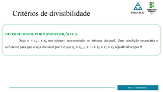 Critérios de divisibilidade
MA 14 - ARITMÉTICA
 