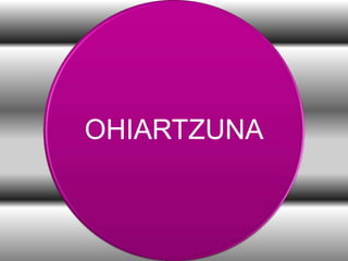 OHIARTZUNA

 