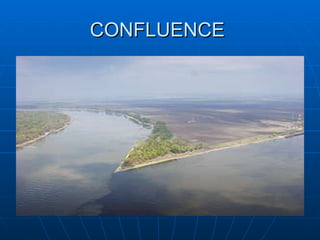 CONFLUENCE  