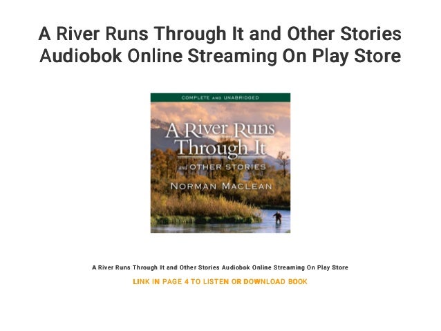 a river runs through it story a river runs through it story
