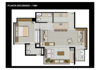 PLANTA DECORADO – 74M²
 