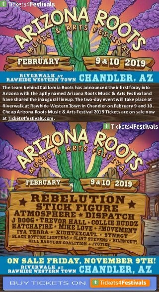 The team behind California Roots has announced their first foray into
Arizona with the aptly named Arizona Roots Music & Arts Festival and
have shared the inaugural lineup. The two-day event will take place at
Riverwalk at Rawhide Western Town in Chandler on February 9 and 10.
Cheap Arizona Roots Music & Arts Festival 2019 Tickets are on sale now
at Tickets4festivals.com.
 