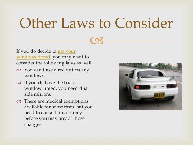 Arizona Window Tint Law >> Arizona Window Tinting Laws A Few Things You May Want To Arizona Window Tint Law >> Arizona Window Tinting Laws A Few Things You May Want To