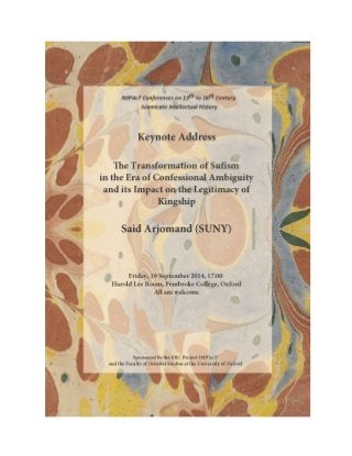 Conference keynote by Said Arjomand on the Transformation of Sufism, Oxford, 19 Sept. 2014
