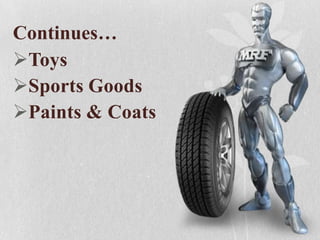 Continues…
Toys
Sports Goods
Paints & Coats

 