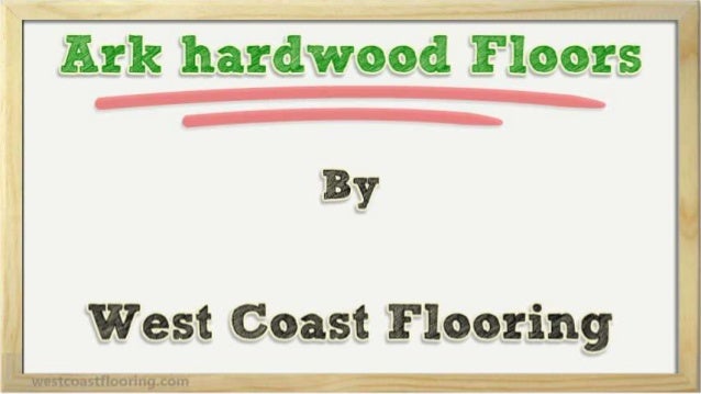 Ark Hardwood Floors In San Diego