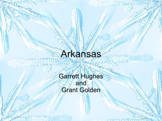 Arkansas Garrett Hughes and Grant Golden 