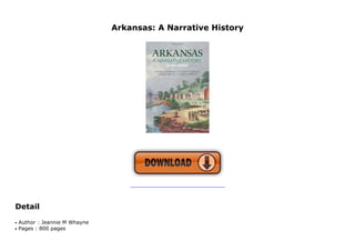 Arkansas: A Narrative History
KWH
Detail
Author : Jeannie M Whayneq
Pages : 800 pagesq
 