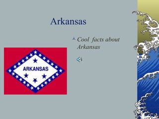 Arkansas ,[object Object]