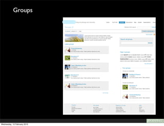 Groups




Wednesday, 10 February 2010
 