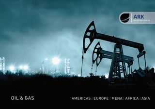 OIL & GAS AMERICAS EUROPE MENA AFRICA ASIA| | | |
 