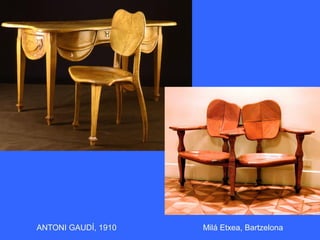 ANTONI GAUDÍ, 1910 Milá Etxea, Bartzelona
 