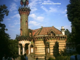 Kapritxoa. Comillas
 