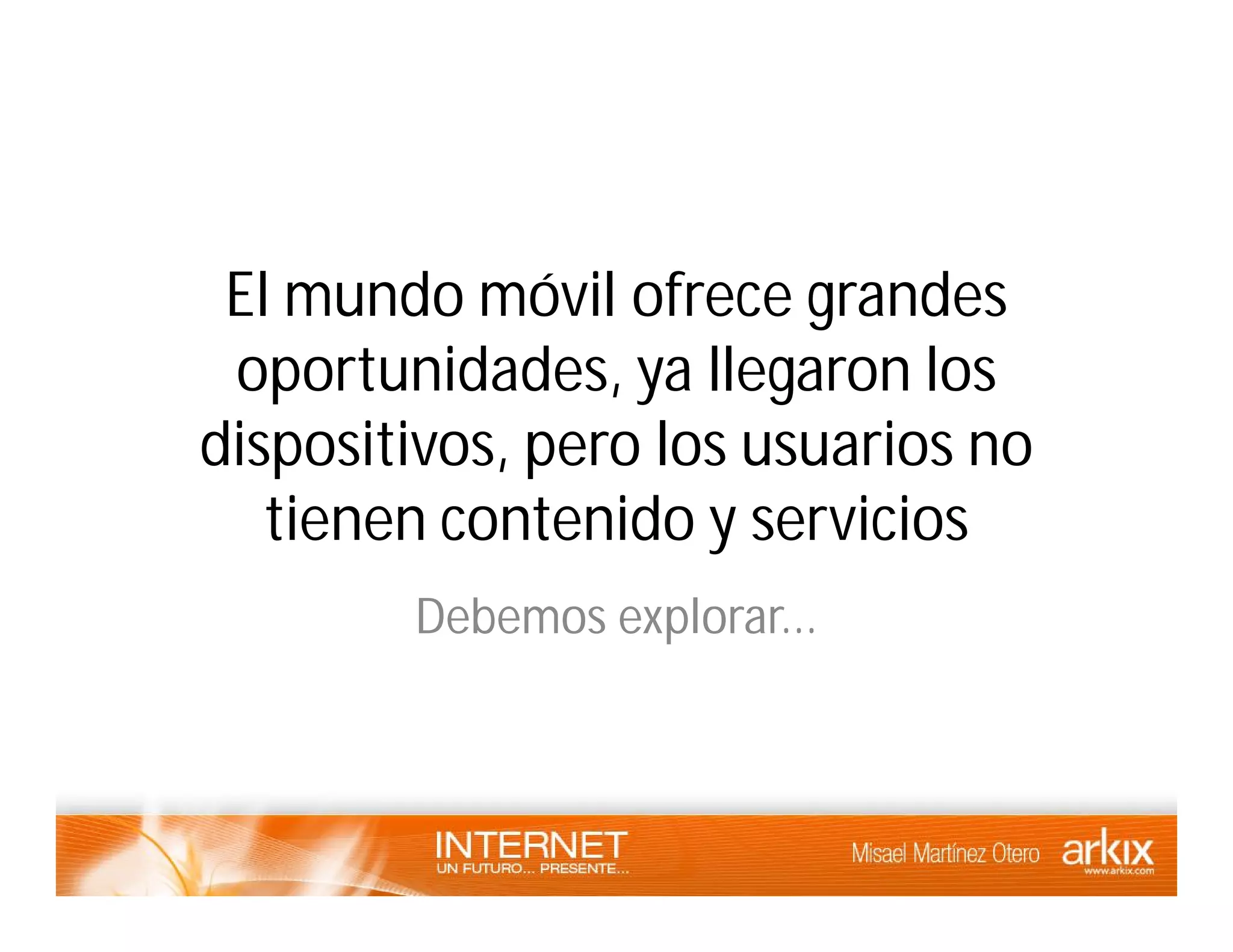 Internet - un futuro presente